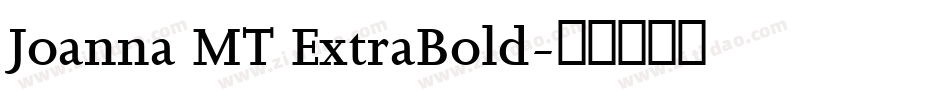 Joanna MT ExtraBold字体转换